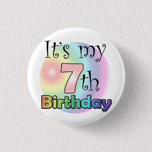 Roze It's my 7th Birthday Pinback Button