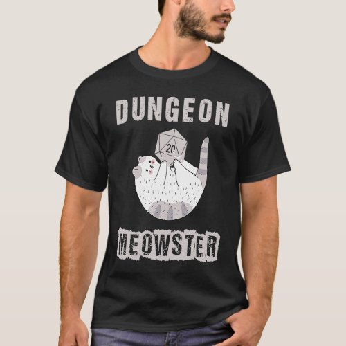 RPG Dice D20 Polyhedral from Nerdy Dungeon Meowste T_Shirt