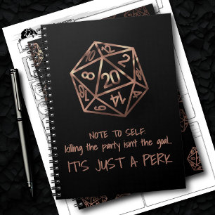 RPG DM Humor Copper Killing the Party is a Perk Notebook