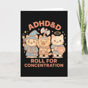 Rpg Gamer Adhdandd Roll For Concentration Geek Cat Card