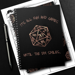RPG Humor Copper Fun and Games Until DM Smiles Notebook