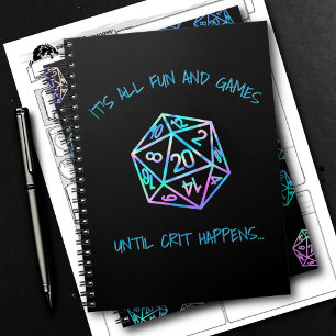 RPG Humor Holo Fun and Games Until Crit Happens Notebook