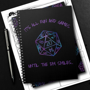 RPG Humor Nebula Fun and Games Until DM Smiles Notebook