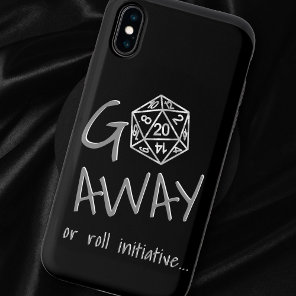 RPG Humor Silver | Go Away or Roll Initiative iPhone X Case