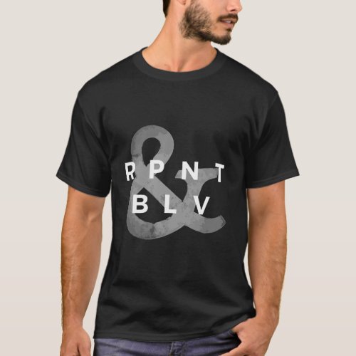 Rpnt Blv Repent And Believe Ampersand Christian Gr T_Shirt