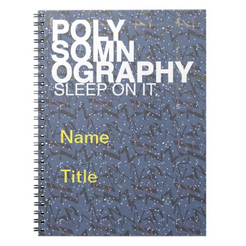 RPSGT SLEEP POLYSOMNOGRAPHY by Slipperywindow Note Notebook