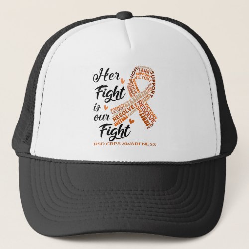 RSD CRPS Awareness Her Fight is our Fight Trucker Hat