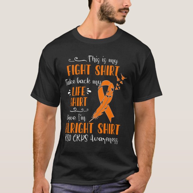 RSD CRPS Awareness My Fight  T-Shirt (Front)