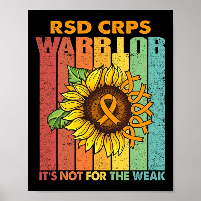 Rsd Crps Warrior It's Not For The Weak  Poster (Front)