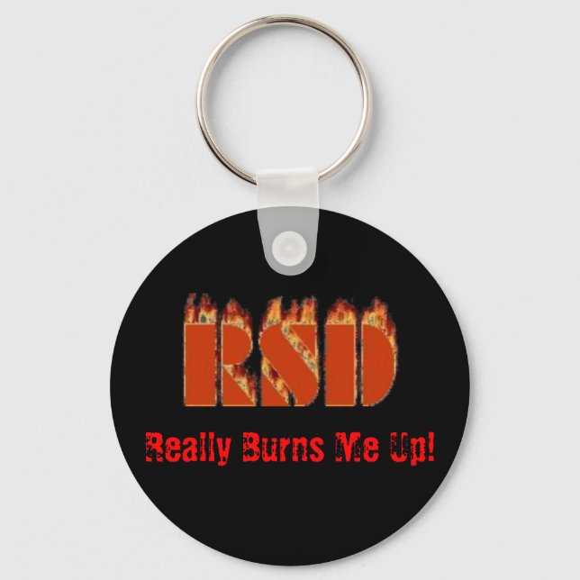 RSD, Really Burns Me Up! Keychain (Front)