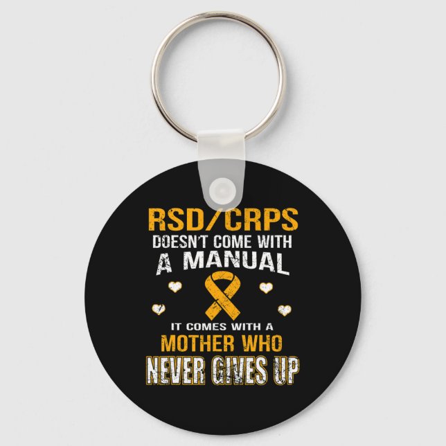 RSDCRPS COMES WITH A MOTHER WHO NEVER GIVES UP T S KEYCHAIN (Front)
