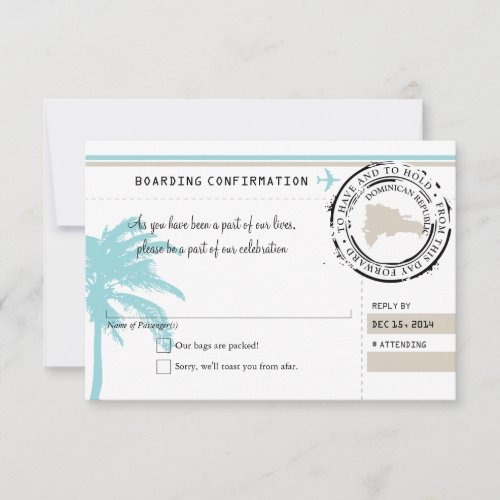 RSVP Boarding Pass TO Dominican Republic