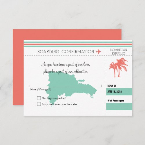 RSVP Boarding Pass TO Dominican Republic  CORAL Invitation