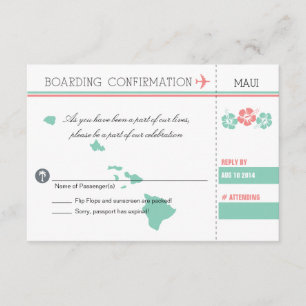 RSVP Boarding Pass TO MAUI HAWAII