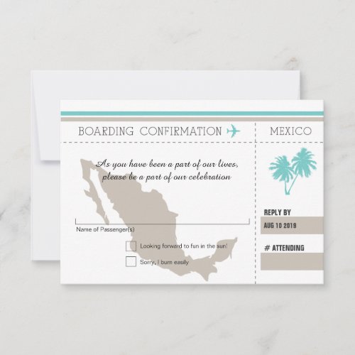 RSVP Boarding Pass TO MEXICO