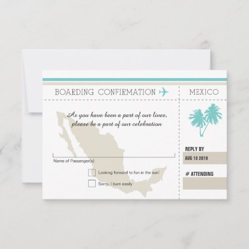 RSVP Boarding Pass TO MEXICO