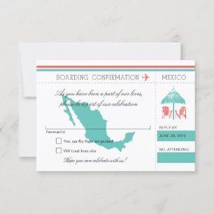 RSVP Boarding Pass TO Mexico