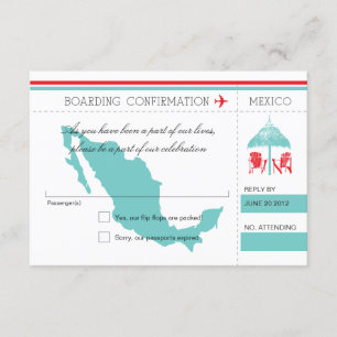 RSVP Boarding Pass TO Mexico