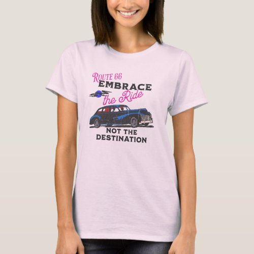 Rt 66 Embrace The Ride Tee