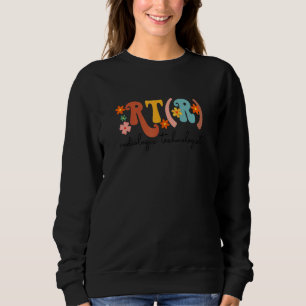 RT R Radiologic Technologist X ray Tech Radiology Sweatshirt