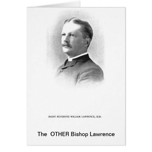Rt. Rev. William Lawrence Cards (Front)