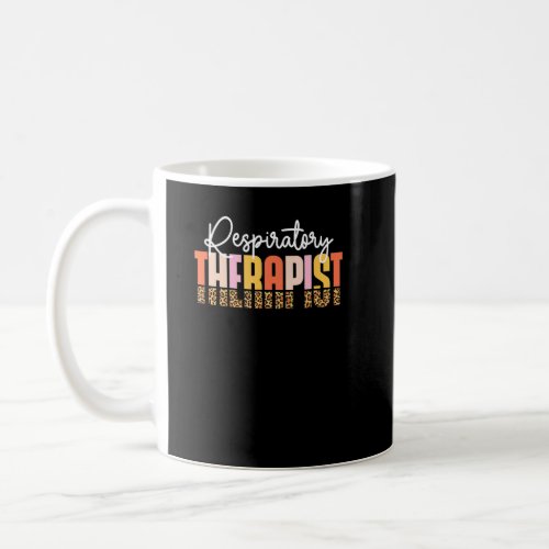 RT therapist  RT Care Week Leoprad Respiratory The Coffee Mug