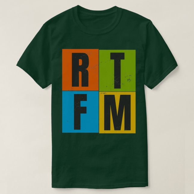 RTFM Read The FKIN Manual T-Shirt (Design Front)