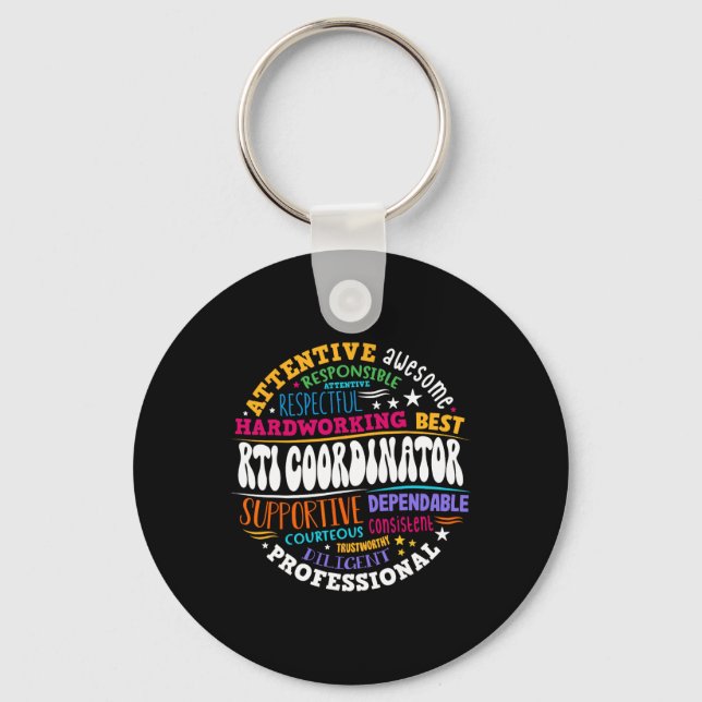 Rti Coordinator Intervention Teacher School Team S Keychain (Front)
