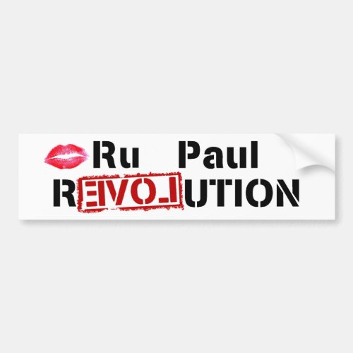 Ru Paul Revolution Bumper Sticker