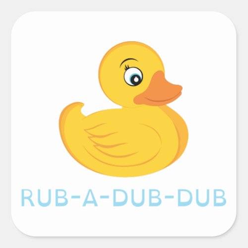 Rub A Dub Dub Square Sticker