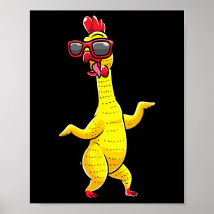 Rubber Chicken Dancing Party Funny Kids Men Women Poster