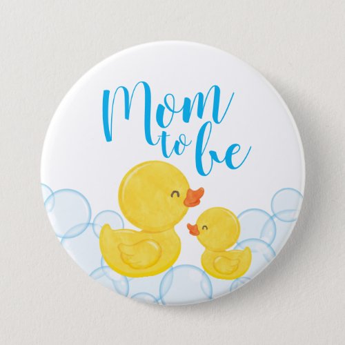 Rubber Duck Baby Shower Mom to be Button