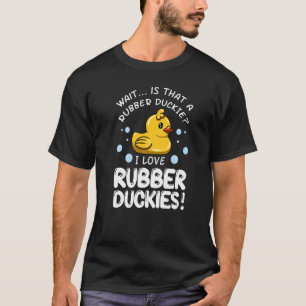 Rubber Duck Bath Toys Water Duckling T-Shirt