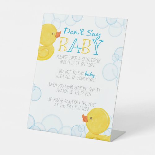 Rubber Duck Dont Say Baby Shower Game Pedestal Sign