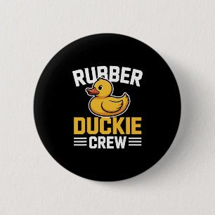 Rubber Duckie Crew Funny Duck Animal Cute Kawaii D Button