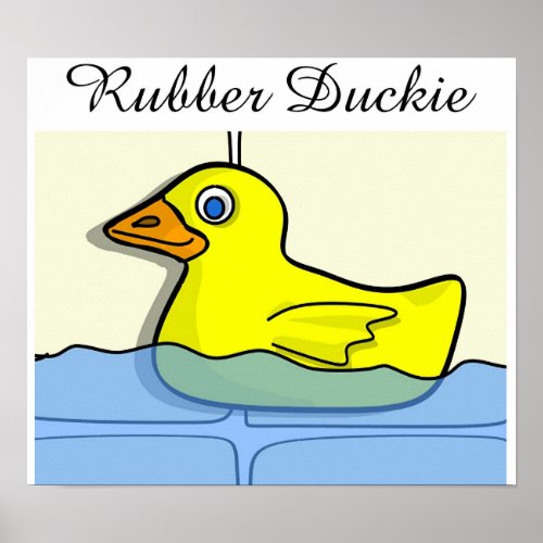 Rubber Duckie Poster