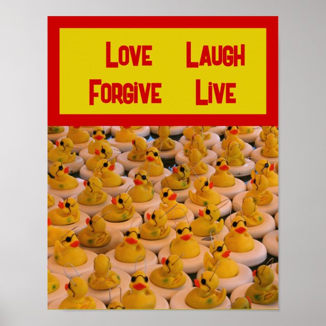 Rubber Ducks Inspirational Love Laugh Live Poster (Front)