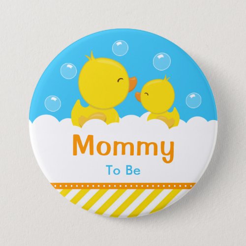 Rubber Ducky Yellow and Blue Mommy To Be Button