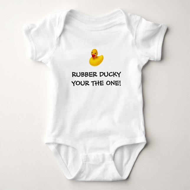 RUBBER DUCKY YOUR THE ONE! BABY BODYSUIT (Front)