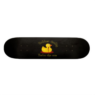 Rubber Ducky - You're The One - Bleeding Duck Skateboard Deck