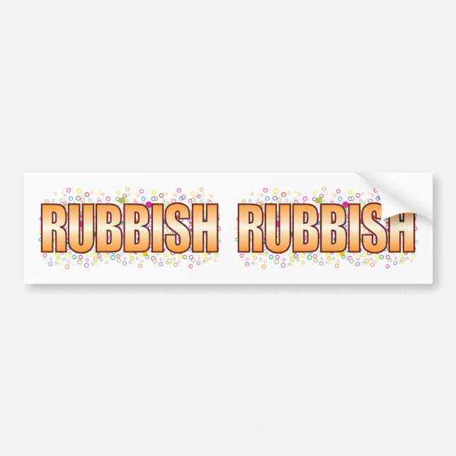 Rubbish Bubble Tag Bumper Sticker (Front)