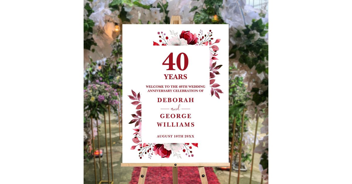 Ruby 40th Wedding Anniversary Welcome Sign Zazzle ruby-40th-wedding-anniversary-welcome-sign-zazzle