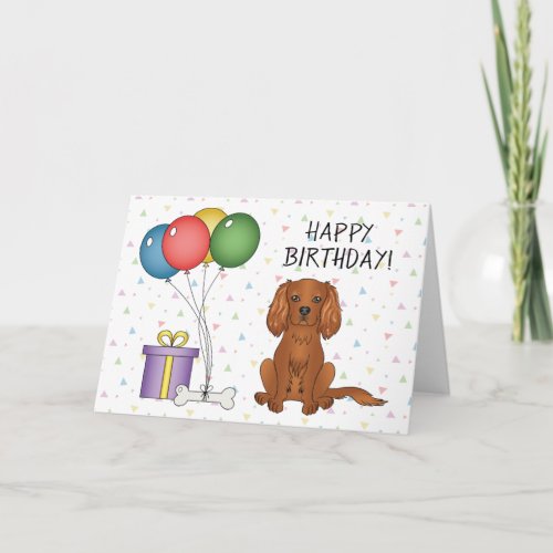 Ruby Cavalier King Charles Spaniel Dog _ Birthday Card