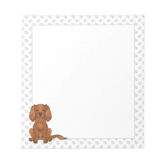 Ruby Cavalier King Charles Spaniel &amp; Paws Notepad