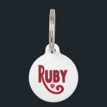 Ruby Pet ID Tag<br><div class="desc">English origin name that means Red Gemstone. The text and gemstone colour can be changed.</div>