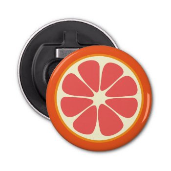 Ruby Red Grapefruit Juicy Sweet Citrus Fruit Slice Bottle Opener by littleteapotdesigns at Zazzle