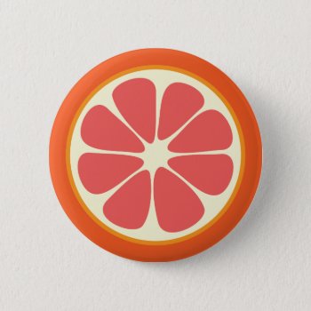 Ruby Red Grapefruit Juicy Sweet Citrus Fruit Slice Button by littleteapotdesigns at Zazzle