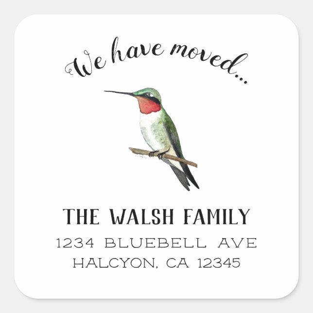 Ruby-throated Hummingbird change of address Square Sticker (Front)