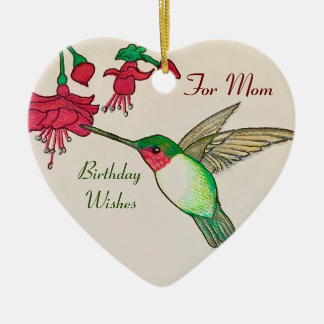 Ruby Throated Hummingbird For Mom Birthday Wishes Ceramic Ornament (Front)