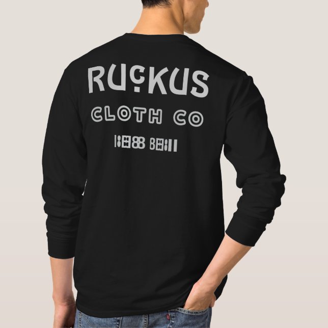 Ruckus Cloth Co T-Shirt (Back)